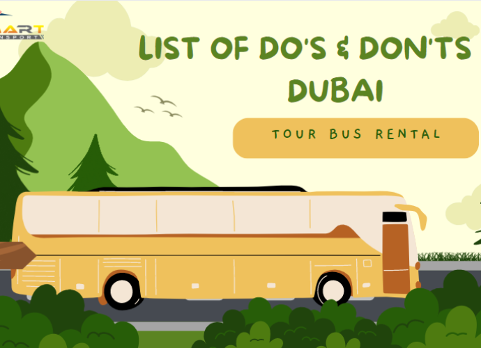 list of Do's and Don'ts for Dubai Bus Rental
